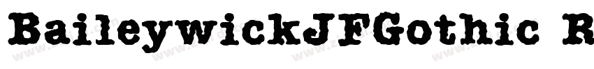 BaileywickJFGothic R字体转换